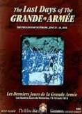 Last Days of the Grande Armee